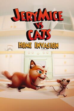 Jery Mice vs Cats: Home Invasion Cover