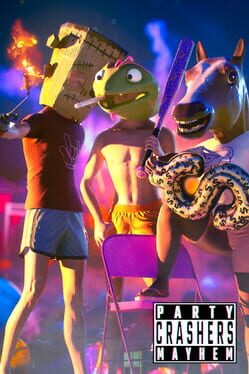 Party Crashers Mayhem Cover