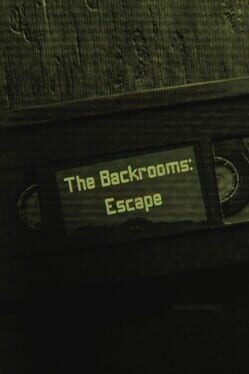 The Backrooms: Escape Cover