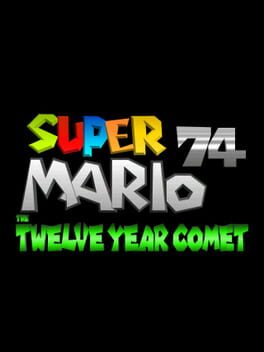 Super Mario 74: The Twelve Year Comet Cover