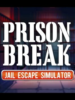 Prison Break: Jail Escape Simulator Cover