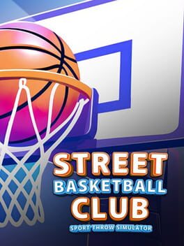 Street Basketball Club: Sport Throw Simulator Cover
