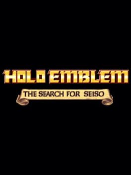 Holoemblem: The Search for Seiso Cover