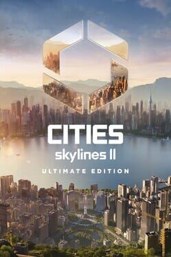 Cities: Skylines II - Ultimate Edition Cover