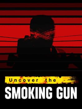 Uncover the Smoking Gun Cover