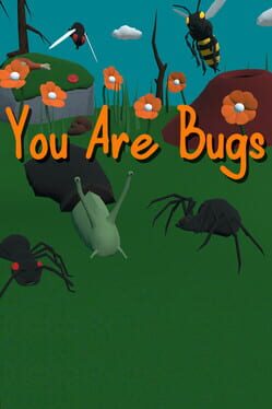 You Are Bugs Cover