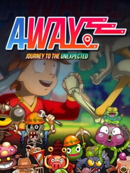 Away: Journey to the Unexpected Cover