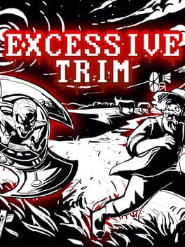 Excessive Trim Cover