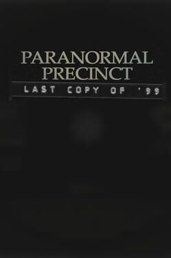 Paranormal Precinct: Last Copy of '99 Cover