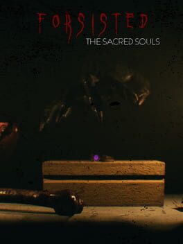 Forsisted: The Sacred Souls