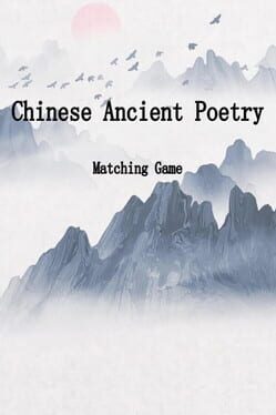 Chinese Ancient Poetry Matching Game Cover