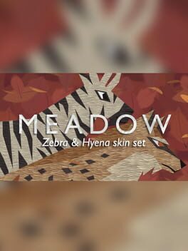 Meadow: Zebra and Hyena Skin Pack Cover