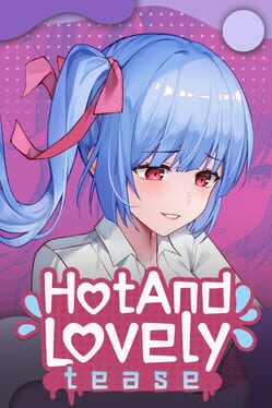 Hot And Lovely: Tease Cover