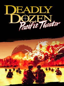 Deadly Dozen: Pacific Theater Cover