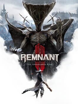 Remnant II: The Awakened King Cover