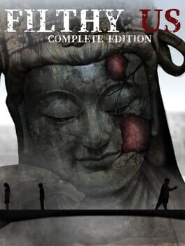 Filthy Us: Complete Edition Cover