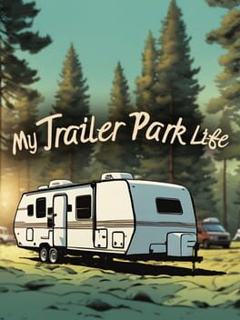 My Trailer Park Life Cover