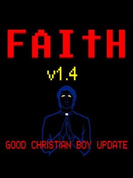 Faith Update v1.4: Good Christian Boy Cover