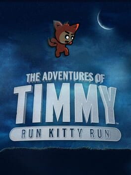 The Adventures of Timmy: Run Kitty Run Cover