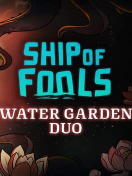 Ship of Fools: Water Garden Duo Cover
