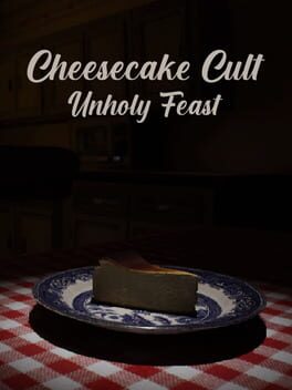 Cheesecake Cult: Unholy Feast Cover