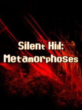Silent Hill Metamorphoses Cover