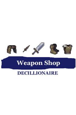 Weapon Shop Decillionaire Cover