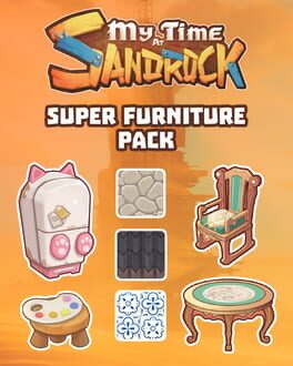 My Time at Sandrock: Super Furniture Pack Cover