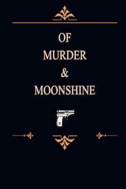 Of Murder and Moonshine Cover
