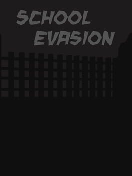 School Evasion Cover