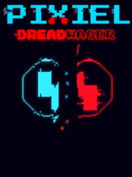 Pixiel: Dreadwager Cover