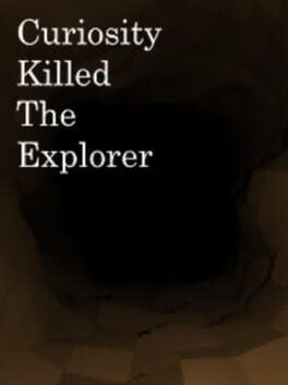 Curiosity Killed the Explorer Cover