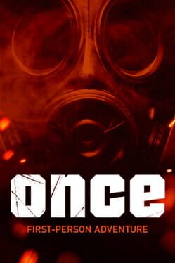 Once First-Person Adventure Cover