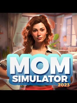 Mom Simulator 2023 Cover