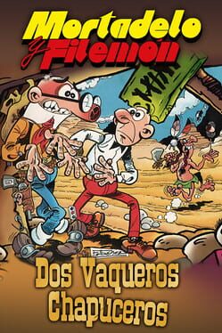 Mortadelo y Filemón: Dos Vaqueros Chapuceros Cover