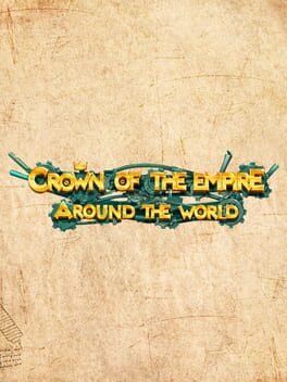 Crown of the Empire: Around the World - Collectors Edition Cover