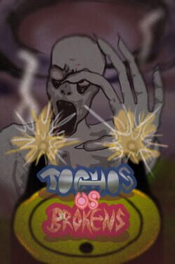 Tochos vs. Brokens Cover