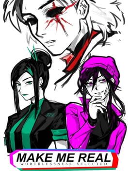 Make Me Real: Worthlessness Selected Cover