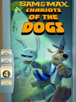 Sam & Max: Beyond Time and Space - Episode 4: Chariots of the Dogs Cover