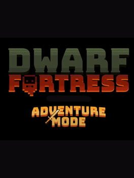 Dwarf Fortress: Adventure Mode Cover