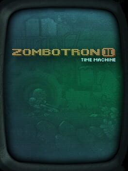 Zombotron 2: Time Machine Cover