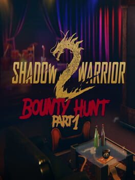 Shadow Warrior 2: Bounty Hunt Part 1 Cover