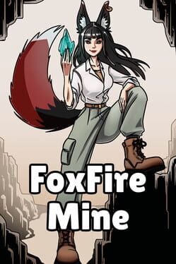 FoxFire Mine Cover