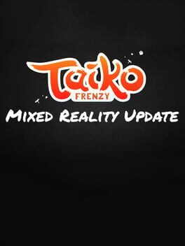 Taiko Frenzy: Mixed Reality Update Cover