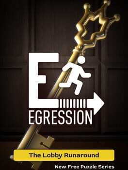 Egression: The Lobby Runaround Cover