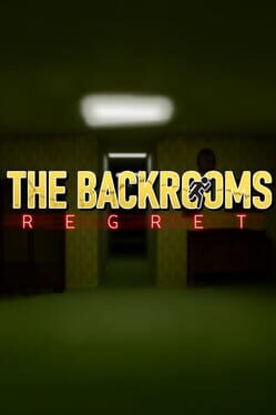 The Backrooms Regret Cover