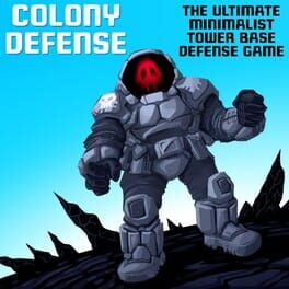 Colony Defense: The Ultimate Minimalist Tower Base Defense Game Cover