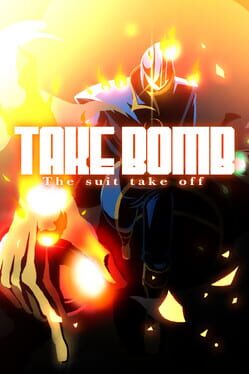Take Bomb: The Suit Take Off Cover