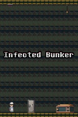 Infected Bunker Cover
