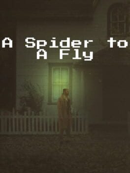 A Spider to A Fly Cover